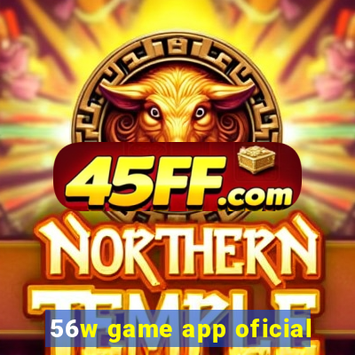 56w game app oficial